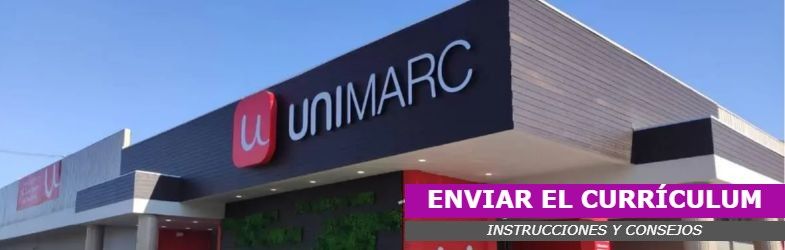 Enviar el currículum a Unimarc